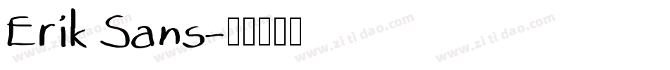 Erik Sans字体转换